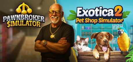 Pawnbroker Simulator x Exotica 2