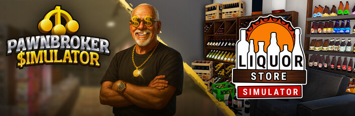 Pawnbroker Simulator x Liquor Store Simulator