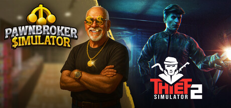 Pawnbroker Simulator x Thief Simulator 2