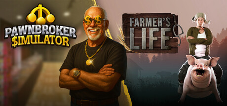 Pawnbroker Simulator x Farmer's Life