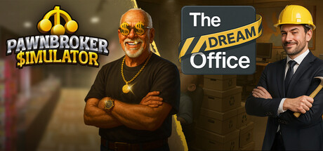 Pawnbroker Simulator x Dream Office