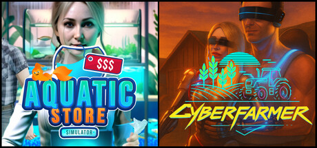 Cyber Farmer x Aquatic Store Simulator