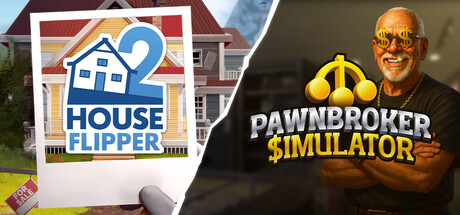 Pawnbroker Simulator x House Flipper 2