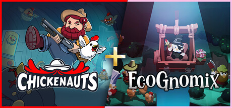 Chickenauts + EcoGnomix