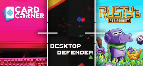 Card Corner + Desktop Defender + Rusty's Retirement