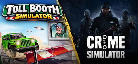 Toll Booth Simulator x Crime Simulator