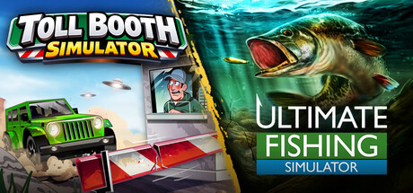 Toll Booth Simulator x Ultimate Fishing Simulator