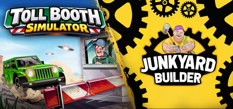 Toll Booth Simulator x Junkyard Builder