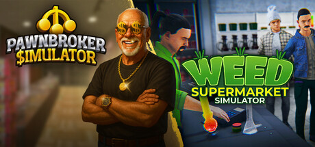 Pawnbroker Simulator x Weed Supermarket Simulator