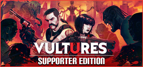 Vultures - Savengers of death Supporter Edition
