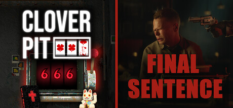 Final Sentence x CloverPit