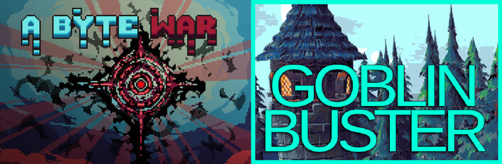A Byte War & Goblin Buster