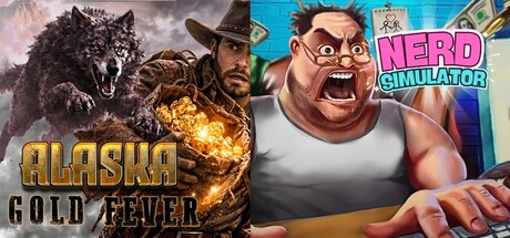 Nerd Simulator & Alaska Gold Fever