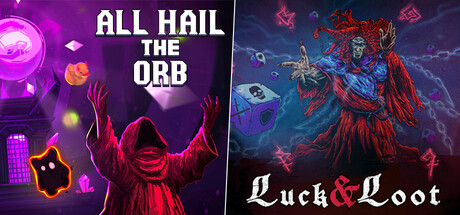 All Hail the Orb - Luck & Loot