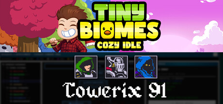 Tiny Biomes: Cozy Idle x Towerix91