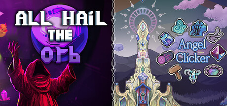 All Hail the Orb x Angel Clicker