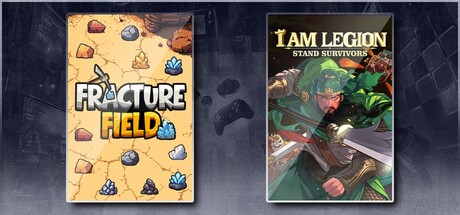 Fracture Field & I Am Legion: Stand Survivors