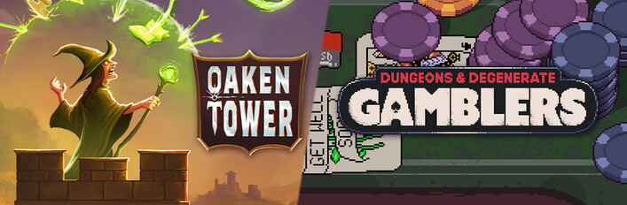 Dungeons & Degenerate Gamblers + Oaken Tower