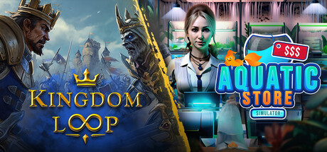 Kingdom Loop x Aquatic Store Simulator
