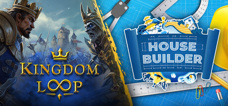 Kingdom Loop x House Builder