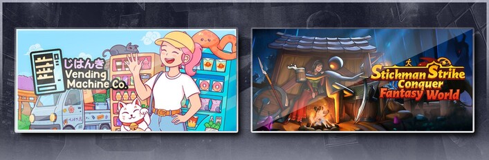 Vending Machine Co. & Stickman Strikes: Conquer Fantasy World