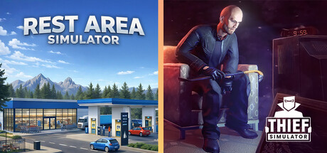 Rest Area Simulator and Thief Simulator