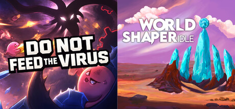 WorldShaper Idle x DO NOT FEED THE VIRUS