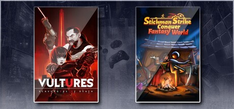 Vultures - Scavengers of Death & Stickman Strikes: Conquer Fantasy World