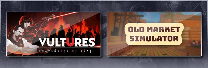 Vultures - Scavengers of Death & Old Market Simulator