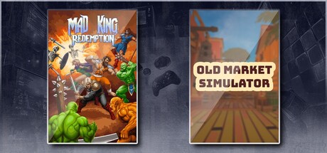 Mad King Redemption & Old Market Simulator