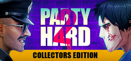 Party Hard 2 Collectors Edition