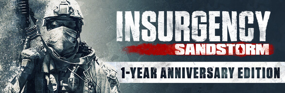 Insurgency: Sandstorm - 1-Year Anniversary Edition
