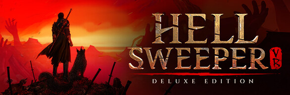 Hellsweeper VR Deluxe Edition